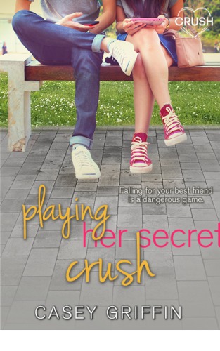 Playing Her Secret Crush