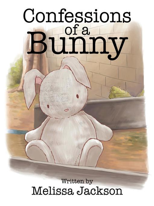 Confession of a Bunny