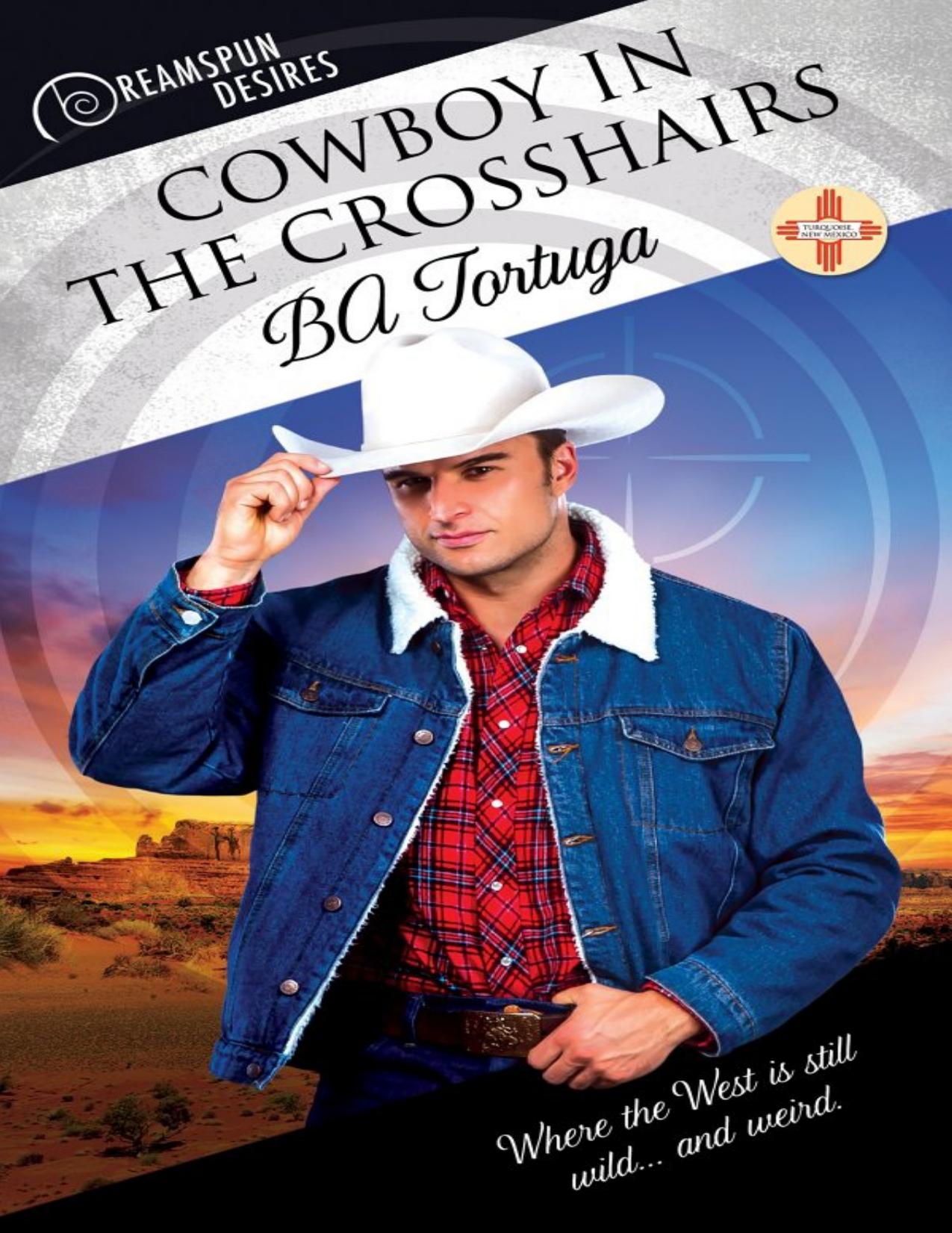 Cowboy in the Crosshairs