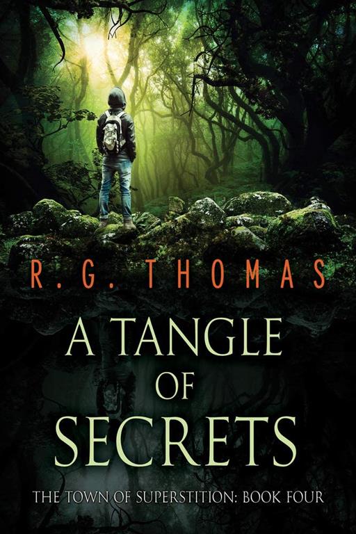 A Tangle of Secrets (4) (The Town of Superstition)