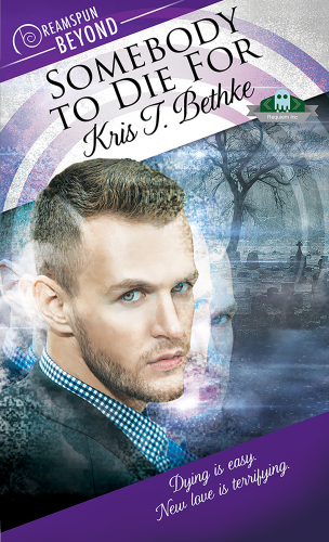 Somebody to Die For (Dreamspun Beyond)