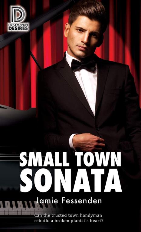 Small Town Sonata (87) (Dreamspun Desires)