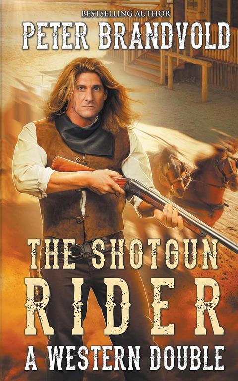 Shotgun Rider: A Western Double