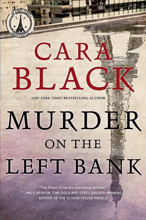 Murder on the Left Bank (An Aim&eacute;e Leduc Investigation)