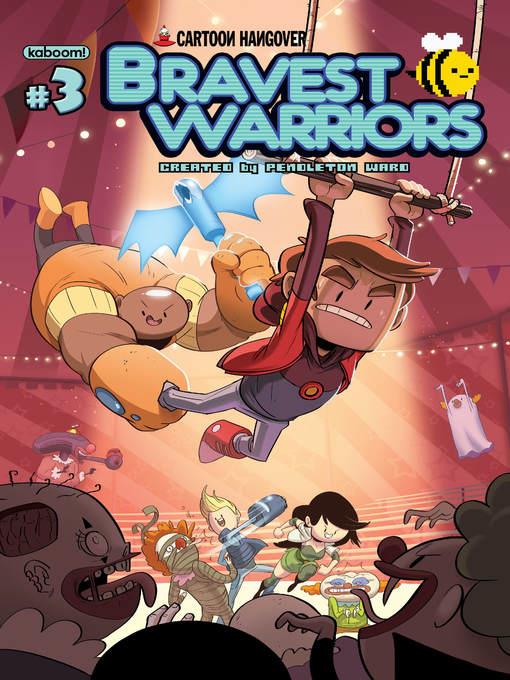 Bravest Warriors (2012), Issue 3