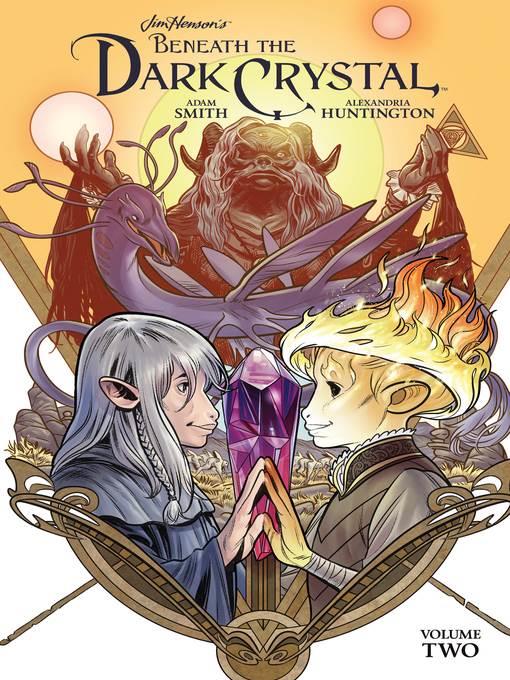 Beneath the Dark Crystal (2018), Volume 2