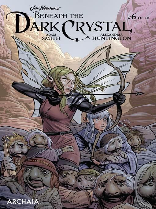 Beneath the Dark Crystal (2018), Issue 6