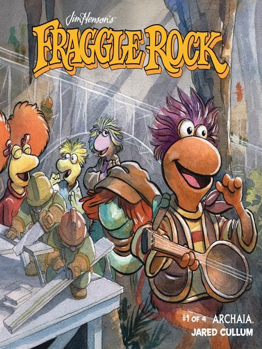 Fraggle Rock (2018), Issue 1