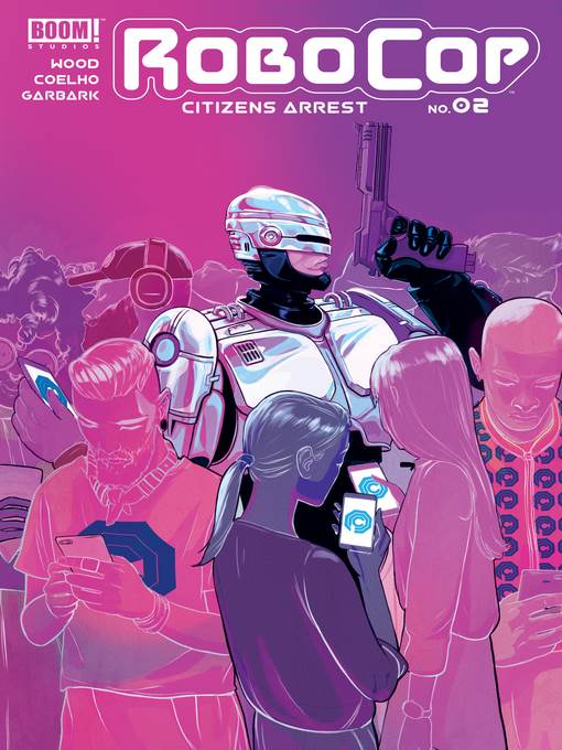 RoboCop: Citizens Arrest (2018), Issue 2
