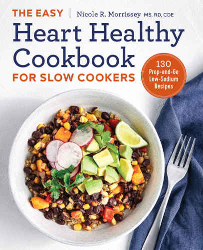 The Easy Heart Healthy Cookbook for Slow Cookers