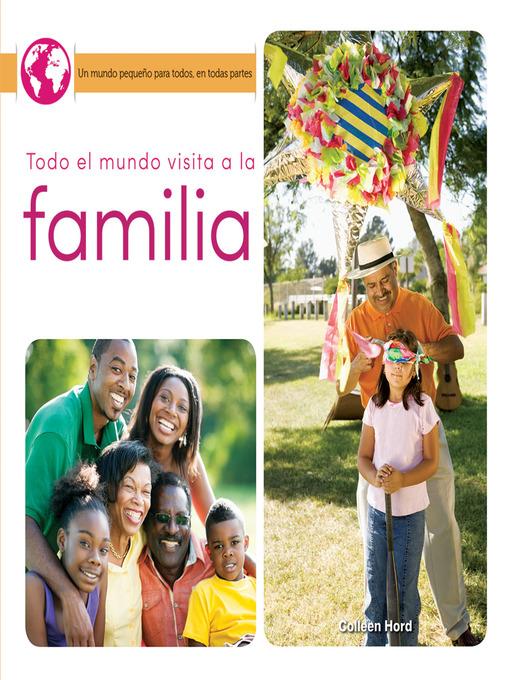 Todo el mundo visita a la familia (Everyone Visits Family)