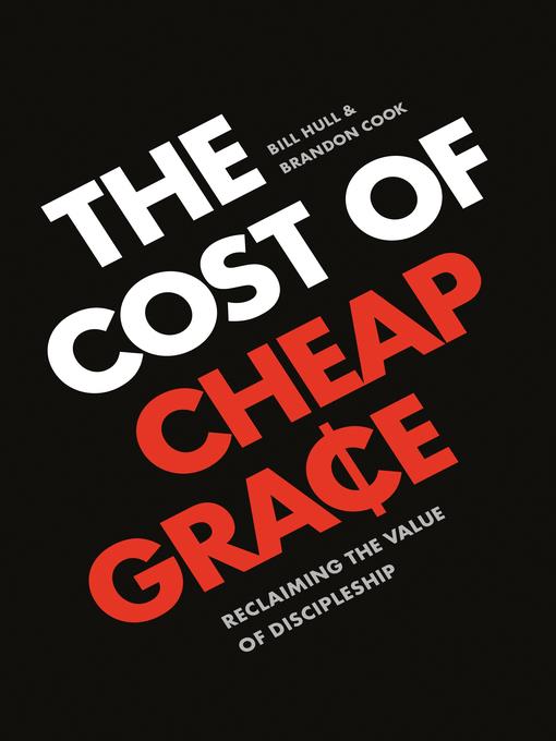 The Cost of Cheap Grace