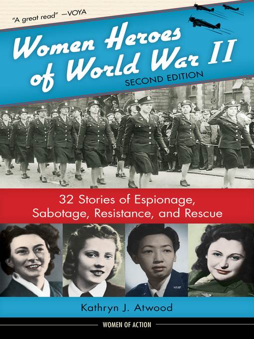 Women Heroes of World War II