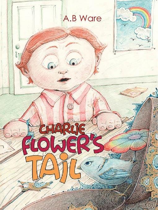 Charlie Flower's Tail