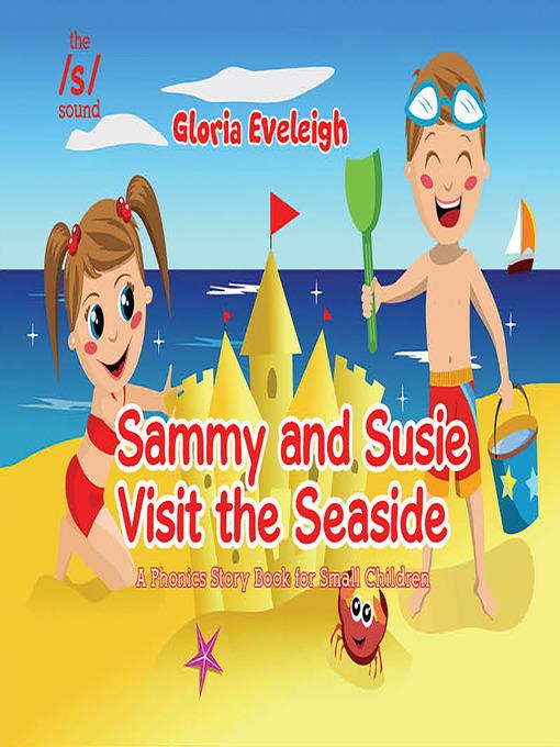 Sammy And Susie Visit The Seaside