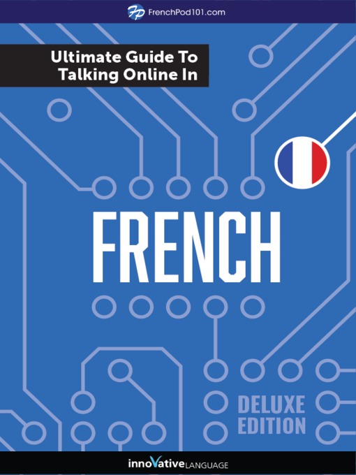 The Ultimate Guide to Talking Online in French