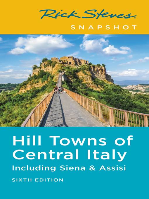 Rick Steves Snapshot Hill Towns of Central Italy