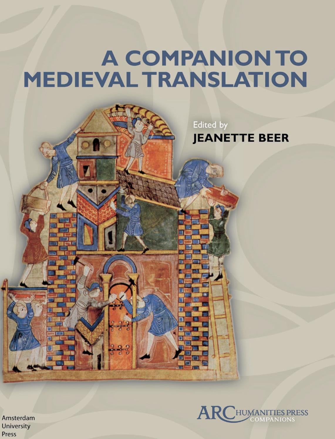 A Companion to Medieval Translation