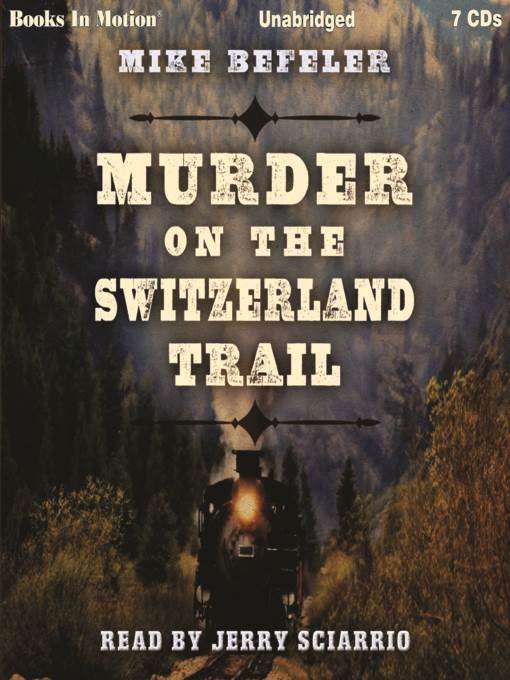 Murder on the Switzerland Trail