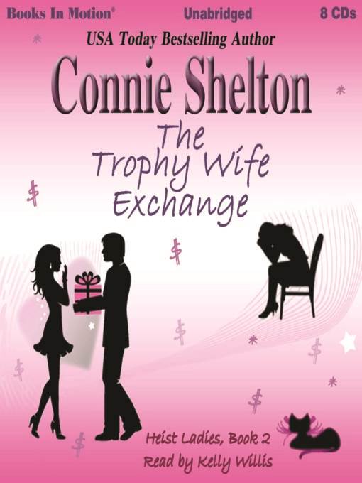 The Trophy Wife Exchange