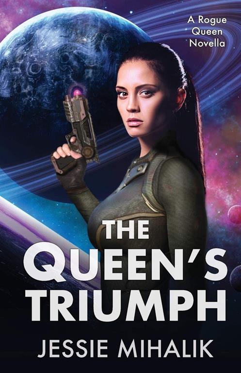 The Queen's Triumph (Rogue Queen)