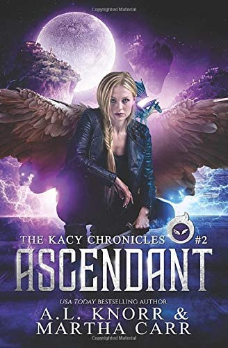 Ascendant: The Revelations of Oriceran (The Kacy Chronicles)