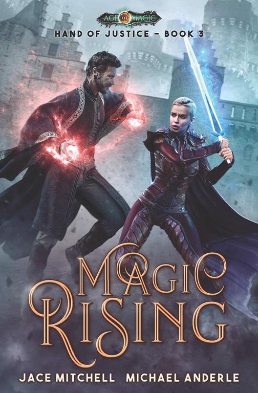 Magic Rising (Hand Of Justice)