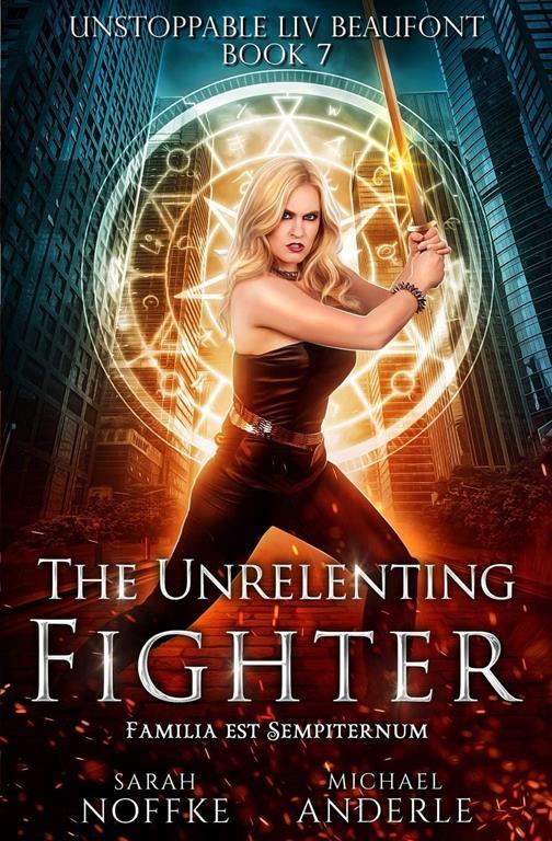 The Unrelenting Fighter (Unstoppable Liv Beaufont)