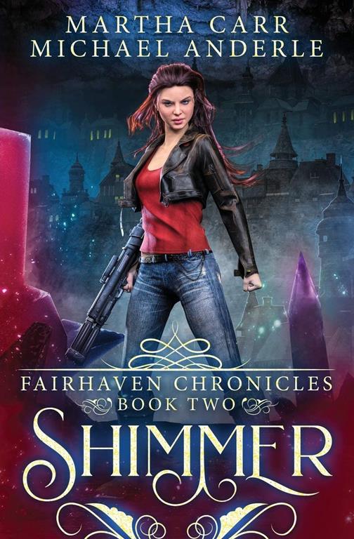 Shimmer: The Revelations of Oriceran (The Fairhaven Chronicles)