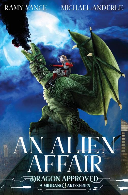 An Alien Affair: A Middang3ard Series (Dragon Approved)