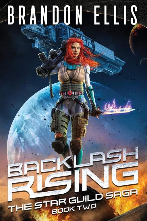 Backlash Rising (The Star Guild Saga)