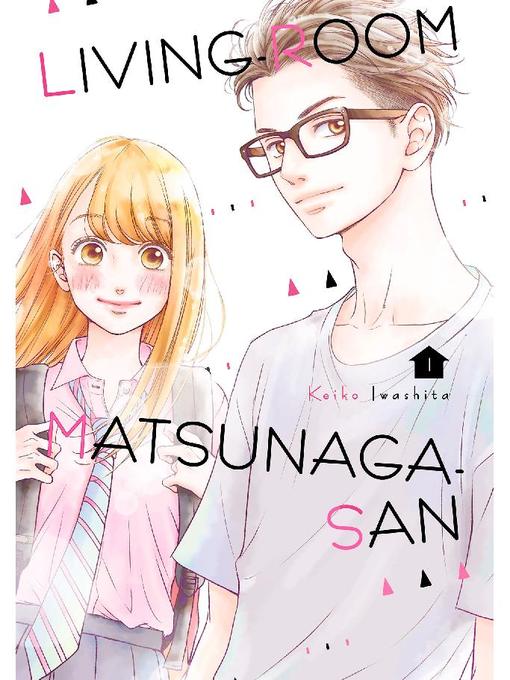 Living-Room Matsunaga-san, Volume 1