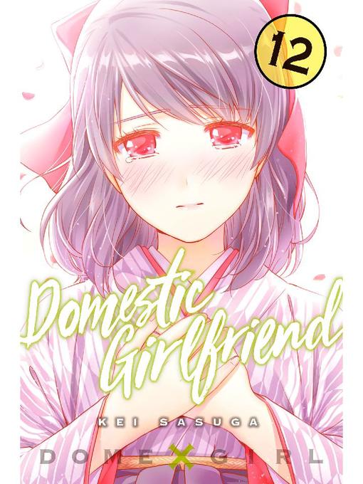 Domestic Girlfriend, Volume 12