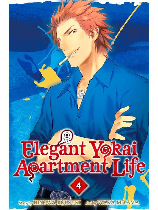 Elegant Yokai Apartment Life, Volume 4