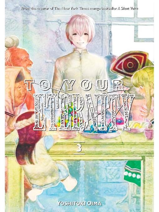 To Your Eternity, Volume 3