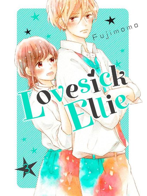 Lovesick Ellie, Volume 3