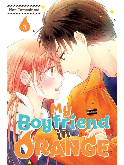 My Boyfriend in Orange, Volume 3