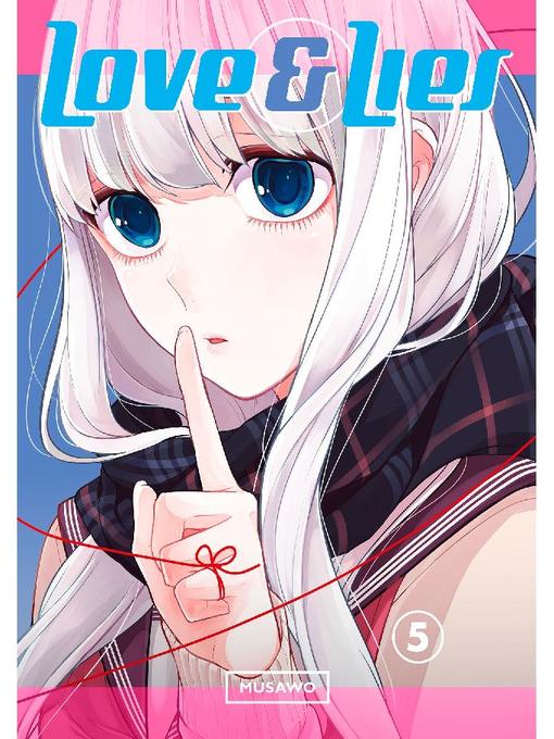 Love and Lies, Volume 5