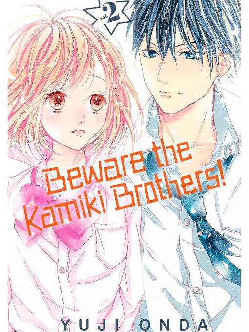 Beware the Kamiki Brothers!, Volume 2