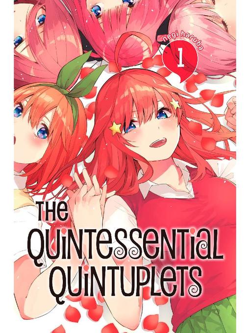 The Quintessential Quintuplets, Volume 1