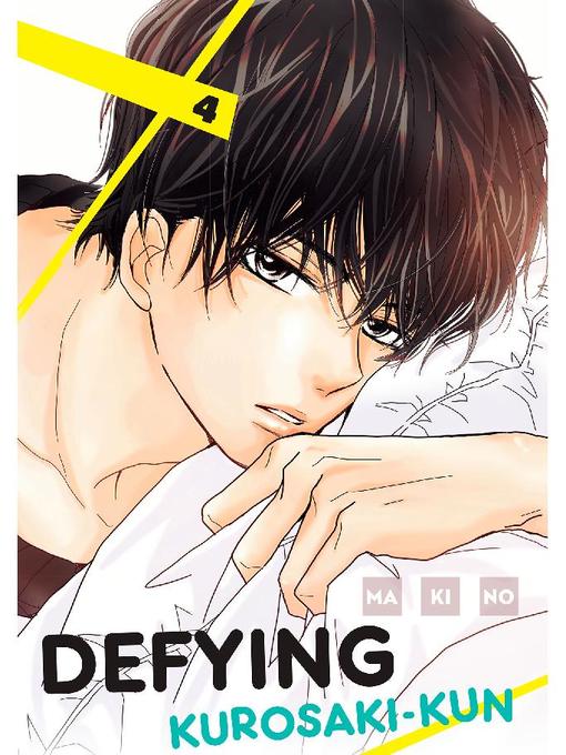 Defying Kurosaki-kun, Volume 4