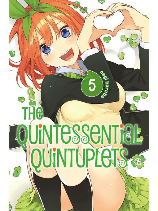 The Quintessential Quintuplets, Volume 5