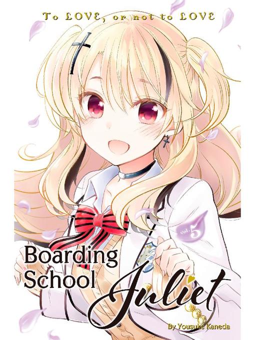 Boarding School Juliet, Volume 5