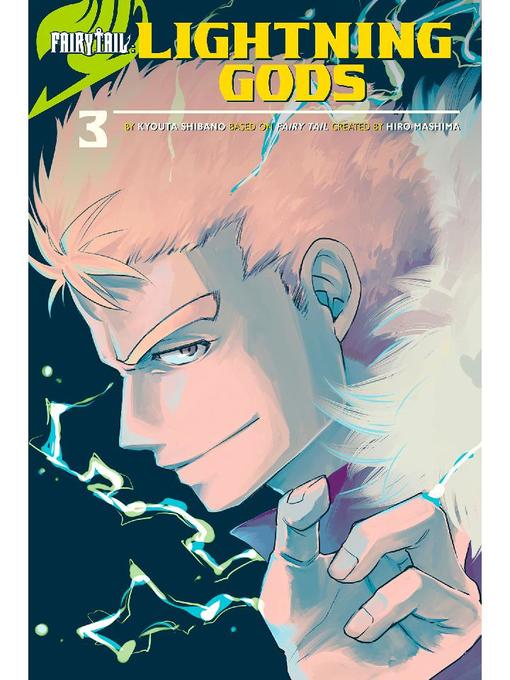 Fairy Tail: Lightning Gods, Volume 1