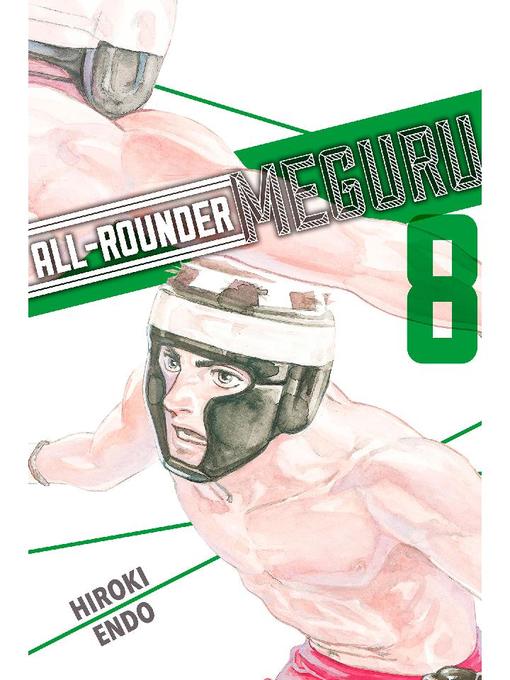 All-Rounder Meguru, Volume 8