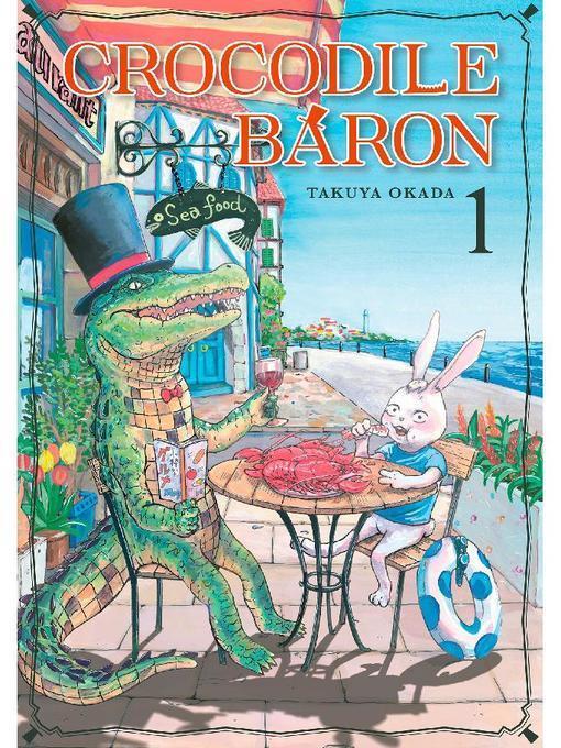 Crocodile Baron, Volume 1