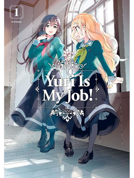 Yuri is My Job, Volume  1