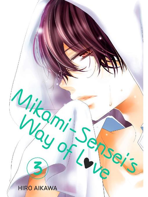 Mikami-sensei's Way of Love, Volume  3