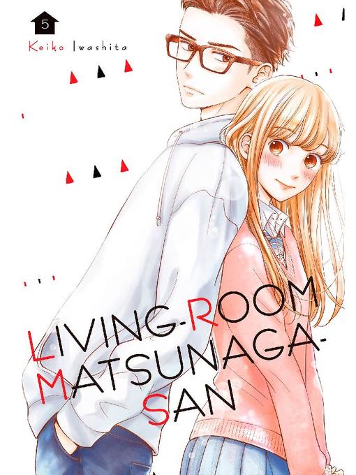 Living-Room Matsunaga-san, Volume 5