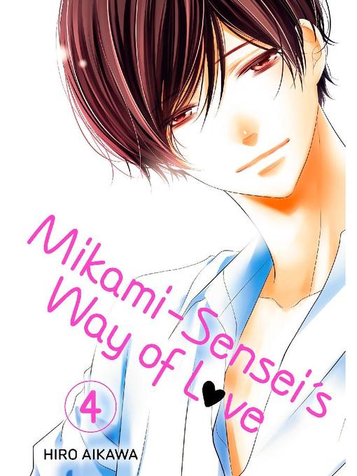 Mikami-sensei's Way of Love, Volume 4